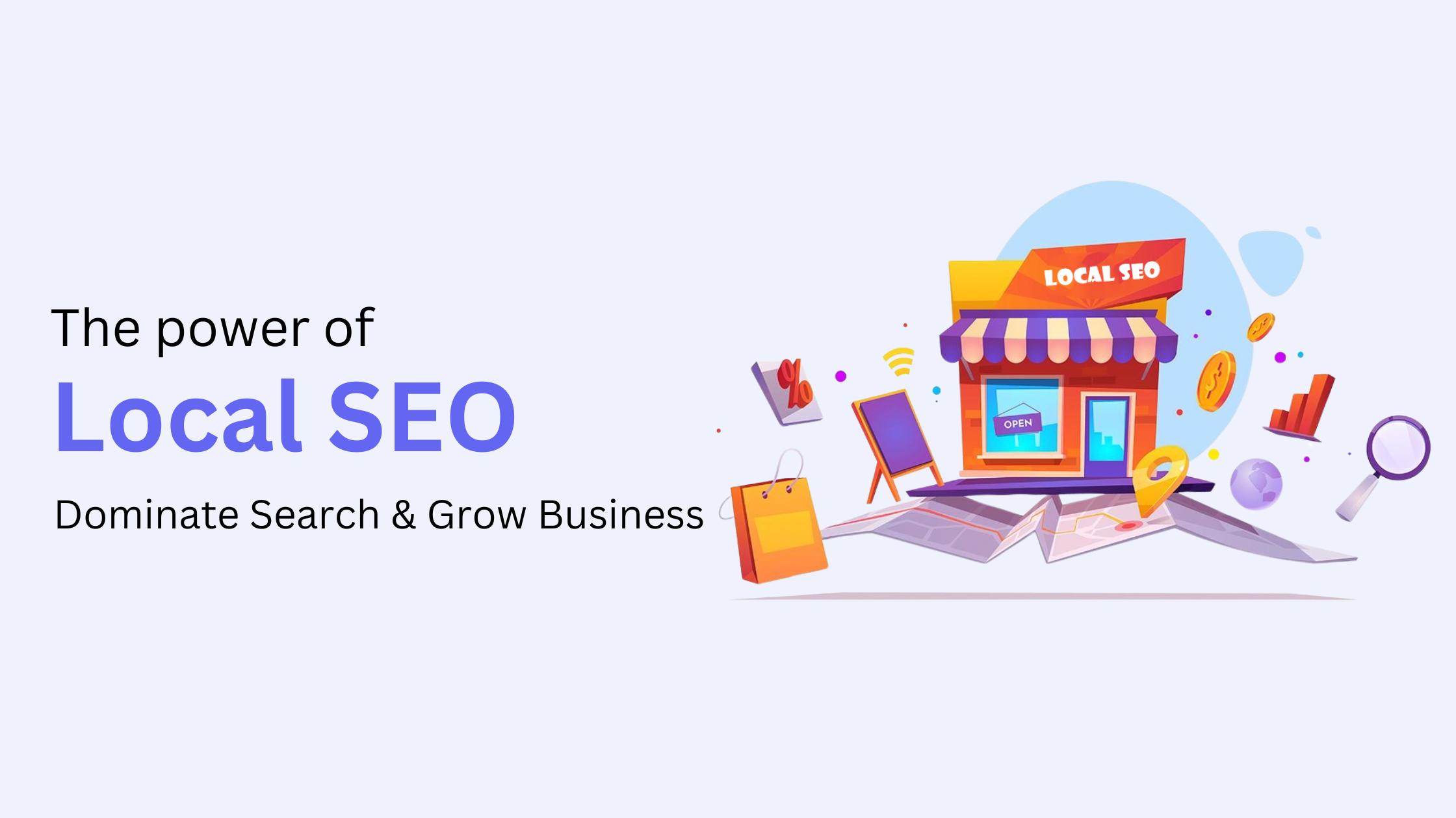 The Power of Local SEO How to Dominate Local Search Results and Boost Business